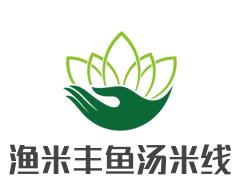 渔米丰鱼汤米线加盟logo